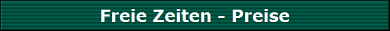 Freie Zeiten - Preise